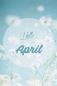 Hello April Wallpaper