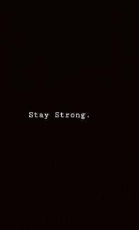 Stay Strong Wallpaper