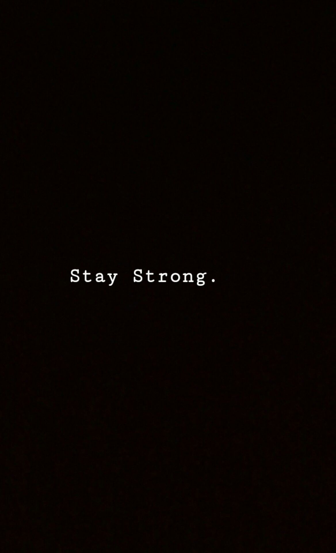 Stay Strong Wallpaper