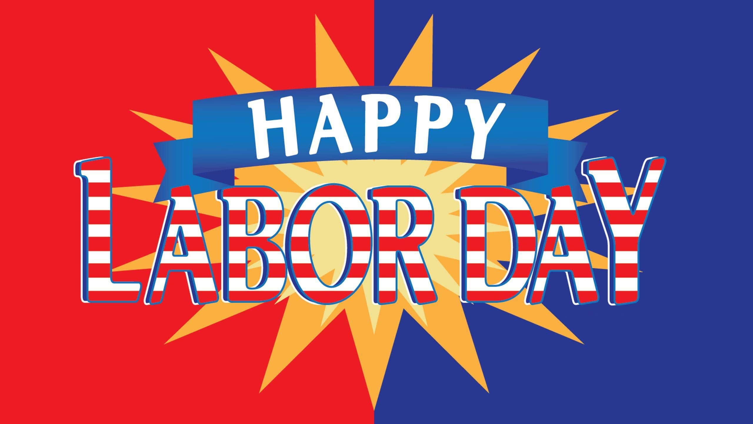 Happy Labor Day Wallpaper 2