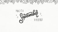 September Remember Wallpaper