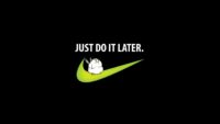Just Do It Later HD Wallpaper