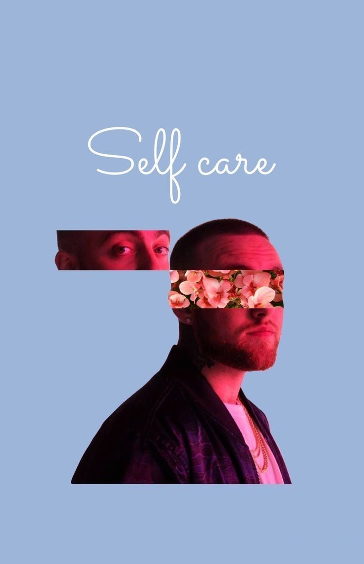 Mac Miller Selfcare Wallpaper 1 Mac Miller Selfcare Wallpaper