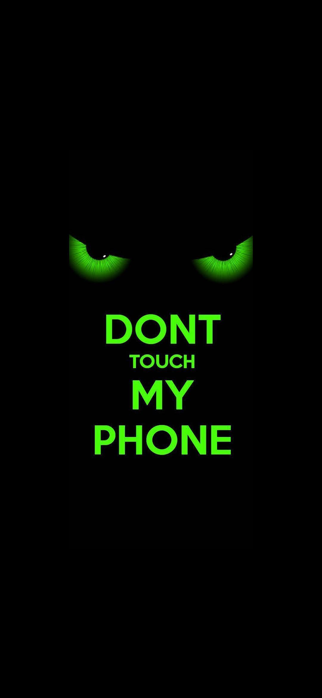 Hacker Dont Touch My Phone Wallpaper Kolpaper Awesome Free Hd Wallpapers