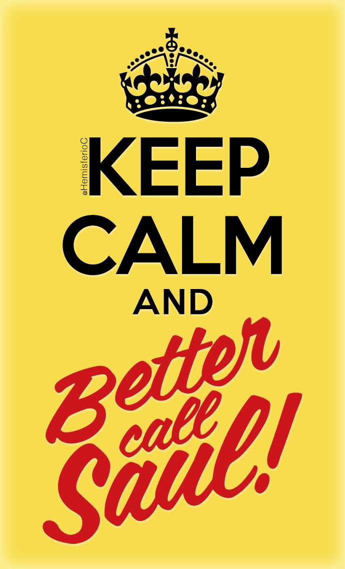 Keep Calm Better Call Saul Wallpaper Kolpaper Awesome Free Hd Wallpapers