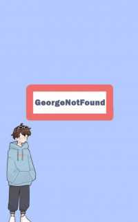 GeorgeNotFound Wallpaper 7