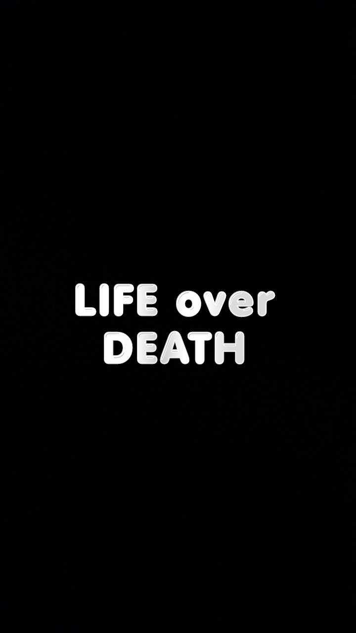 Life Over Death Wallpaper - KoLPaPer - Awesome Free HD Wallpapers