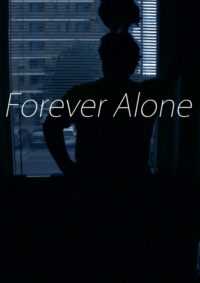 Forever Alone Wallpaper 8