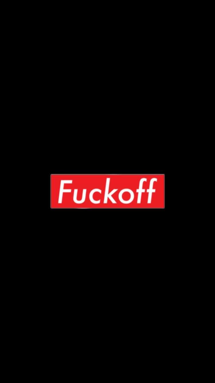 Fuck Off Wallpaper iPhone 1 Fuck Off Wallpaper iPhone 1